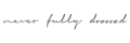never fully dressed logo